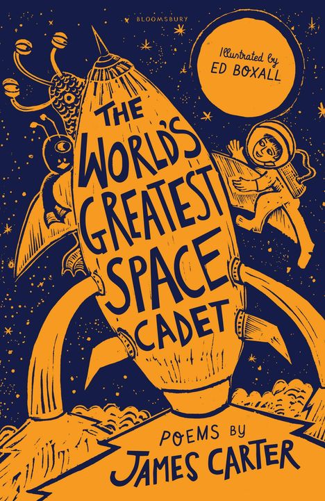 James Carter (geb. 1969): The World's Greatest Space Cadet, Buch