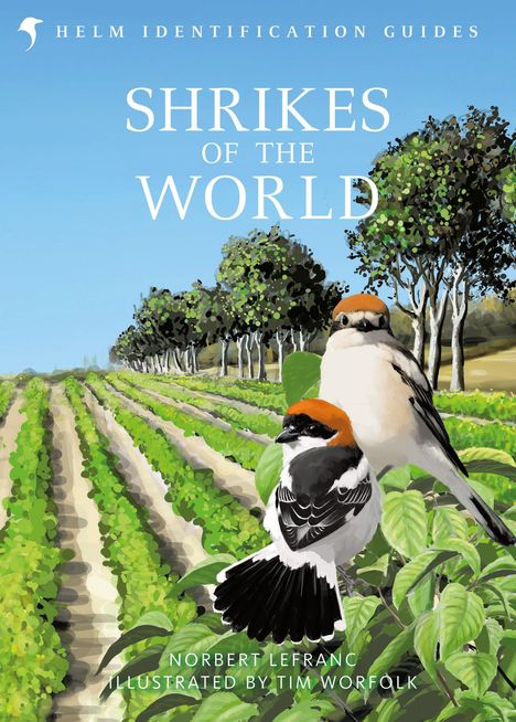 Norbert Lefranc: Shrikes of the World, Buch