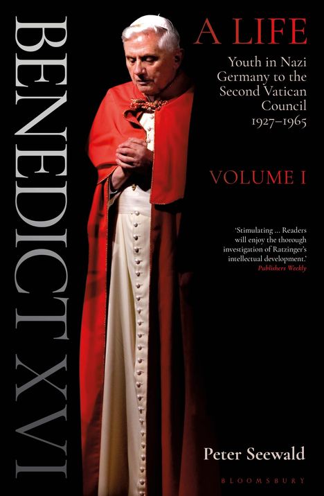 Peter Seewald: Benedict XVI: A Life Volume One, Buch