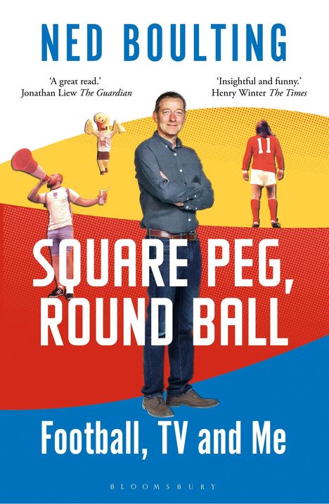 Ned Boulting: Square Peg, Round Ball, Buch