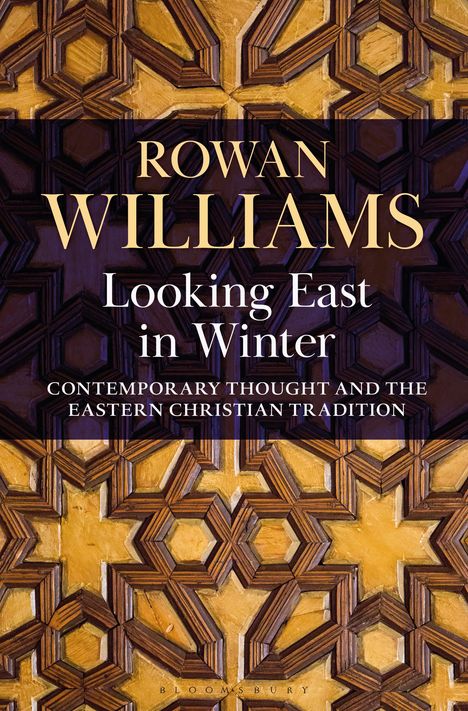 Rowan Williams: Looking East in Winter, Buch