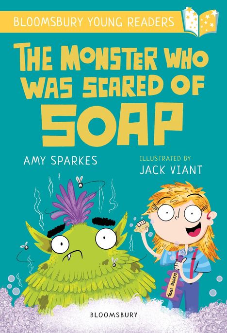 Amy Sparkes: The Monster Who Was Scared of Soap: A Bloomsbury Young Reader, Buch