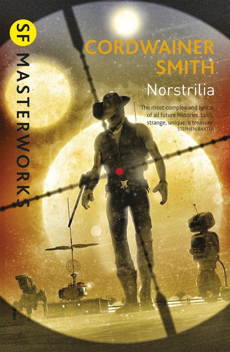 Cordwainer Smith: Norstrilia, Buch