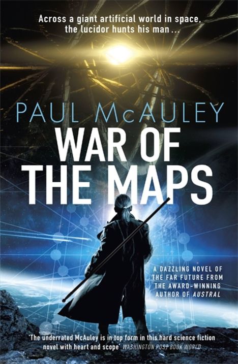 Paul Mcauley: War of the Maps, Buch