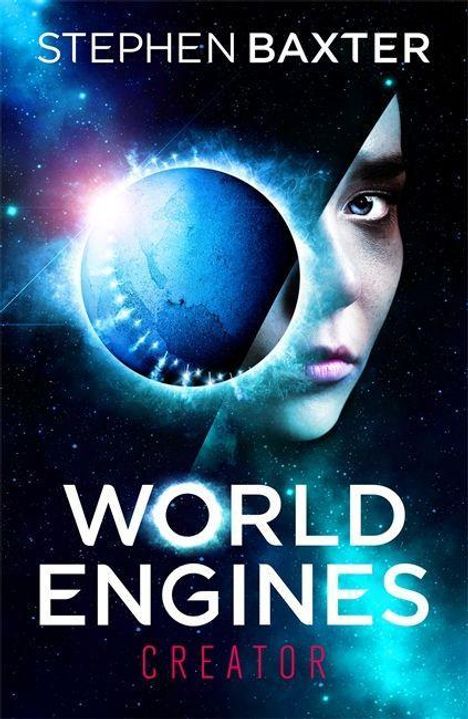 Stephen Baxter: World Engines: Creator, Buch