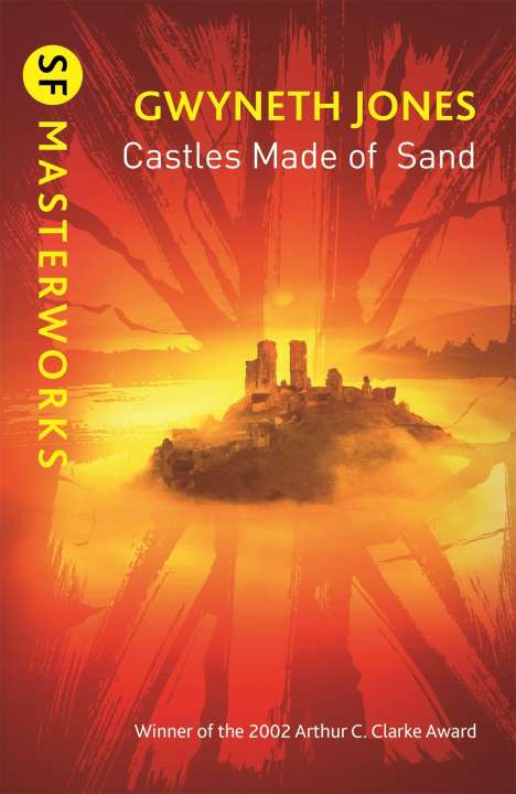 Gwyneth Jones: Castles Made Of Sand, Buch
