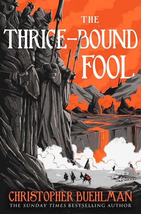 "The Thrice-Bound Fool" in großen Buchstaben. Illustration mit riesigen Statuen, rauchende Vulkane und einem Reitertrupp.
