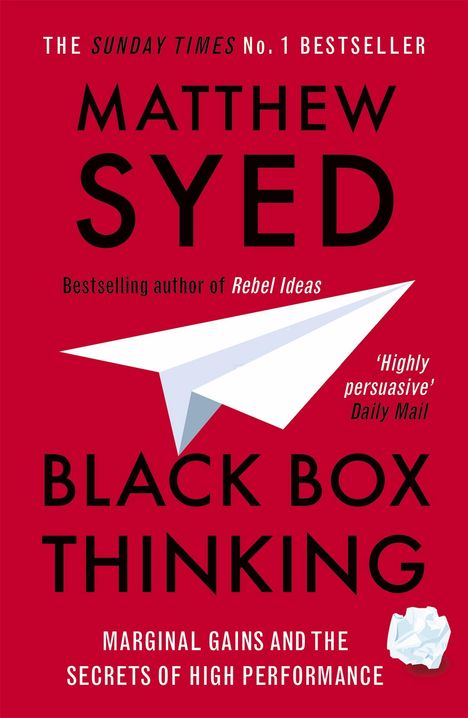 Matthew Syed: Black Box Thinking, Buch