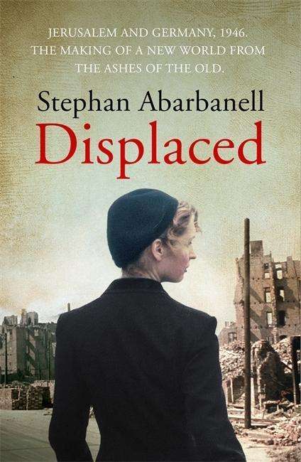 Stephan Abarbanell: Abarbanell, S: Displaced, Buch