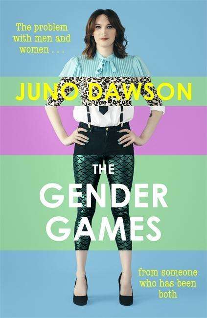 Juno Dawson: The Gender Games, Buch