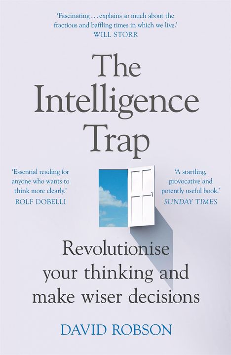 David Robson: The Intelligence Trap, Buch