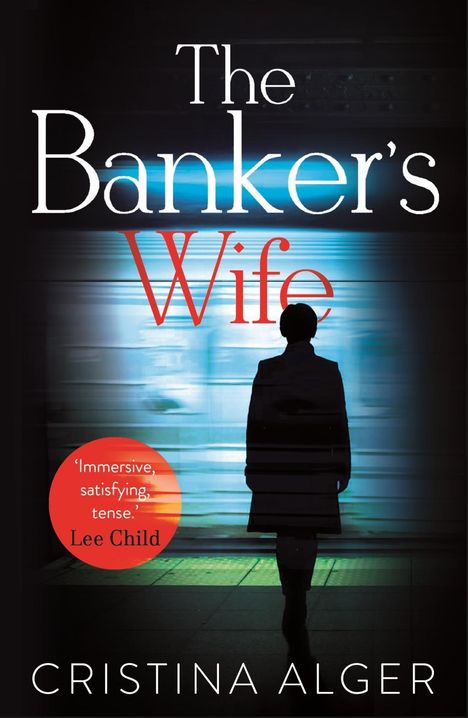 Cristina Alger: Alger, C: Banker's Wife, Buch