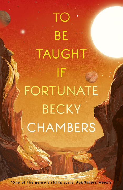 Becky Chambers: To Be Taught, If Fortunate, Buch