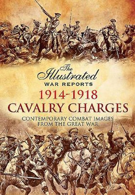 Bob Carruthers: Cavalry Charges 1914-1918, Buch