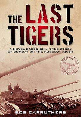 Bob Carruthers: The Last Tigers, Buch