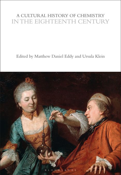 A Cultural History of Chemistry in the Eighteenth Century, Buch