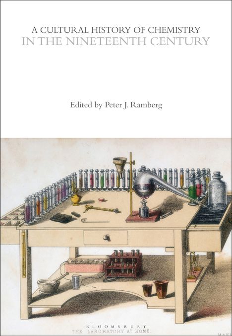 A Cultural History of Chemistry in the Nineteenth Century, Buch