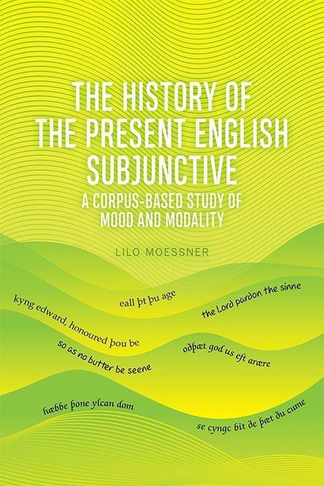 Lilo Moessner: The English Subjunctive, Buch