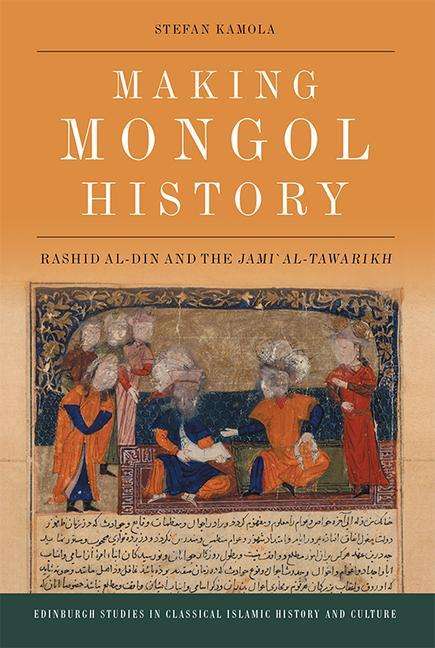 Stefan Kamola: Making Mongol History, Buch