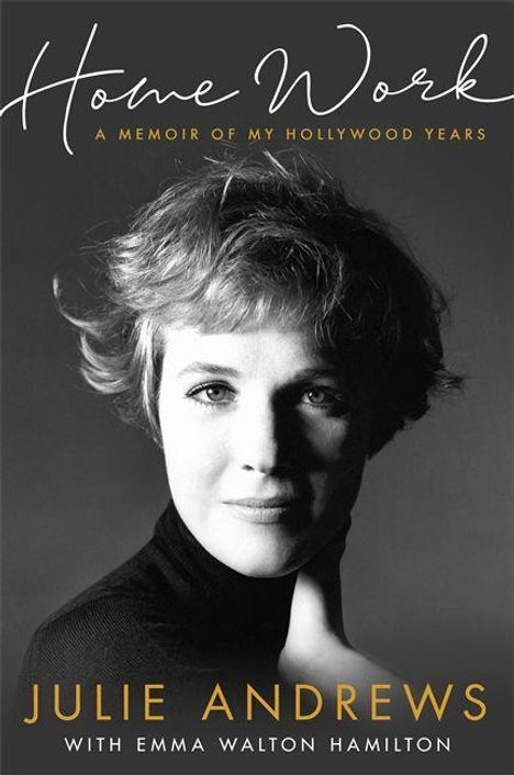 Julie Andrews: Andrews, J: Home Work, Buch