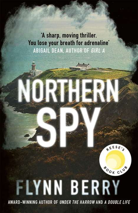 Flynn Berry: Northern Spy, Buch
