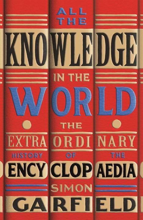 Simon Garfield: All the Knowledge in the World, Buch