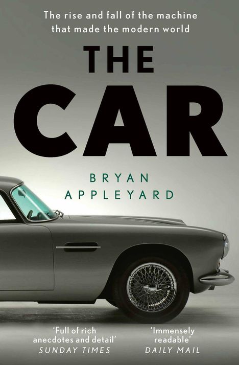Bryan Appleyard: The Car, Buch