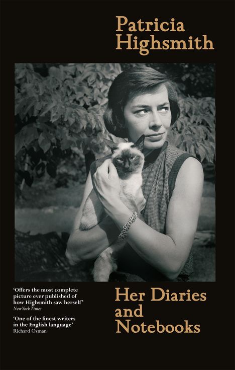 Patricia Highsmith: Patricia Highsmith: Her Diaries and Notebooks, Buch