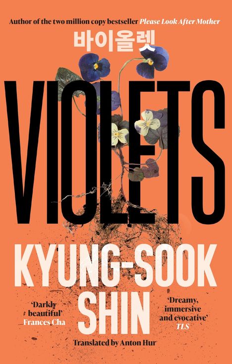 Kyung-Sook Shin: Violets, Buch