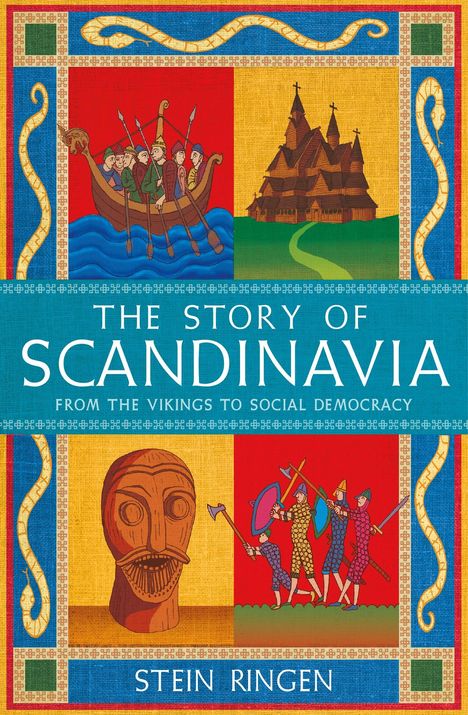 Stein Ringen: The Story of Scandinavia, Buch