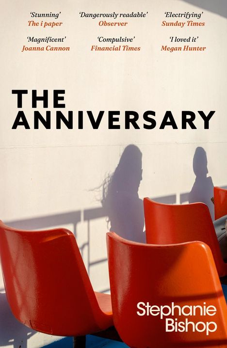 Stephanie Bishop: The Anniversary, Buch