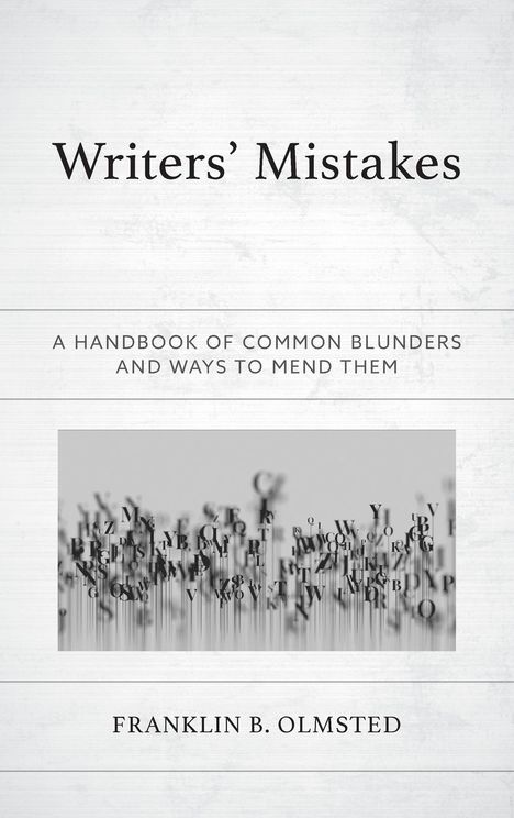 Franklin B. Olmsted: Writers' Mistakes, Buch