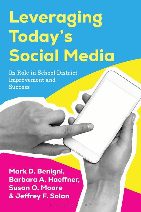 Mark D Benigni: Leveraging Today's Social Media, Buch