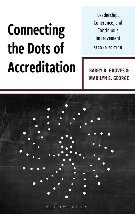 Barry R Groves: Connecting the Dots of Accreditation, Buch