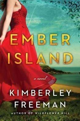Kimberley Freeman: Ember Island, Buch