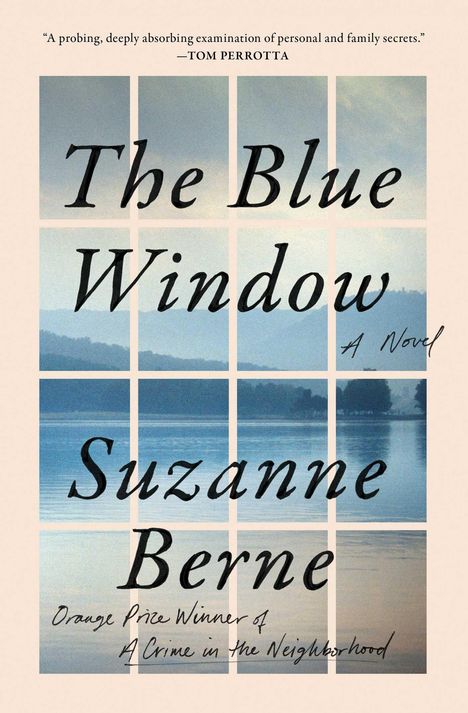 Suzanne Berne: The Blue Window, Buch