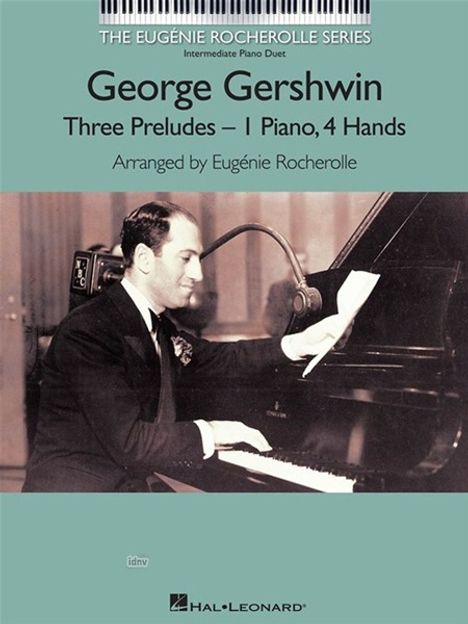 George &amp; Ira Gershwin: George Gershwin - Three Preludes, Noten