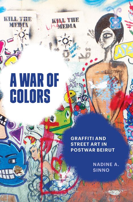 Nadine A Sinno: A War of Colors, Buch