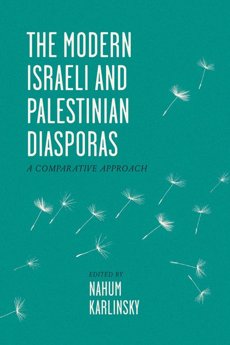 The Modern Israeli and Palestinian Diasporas, Buch