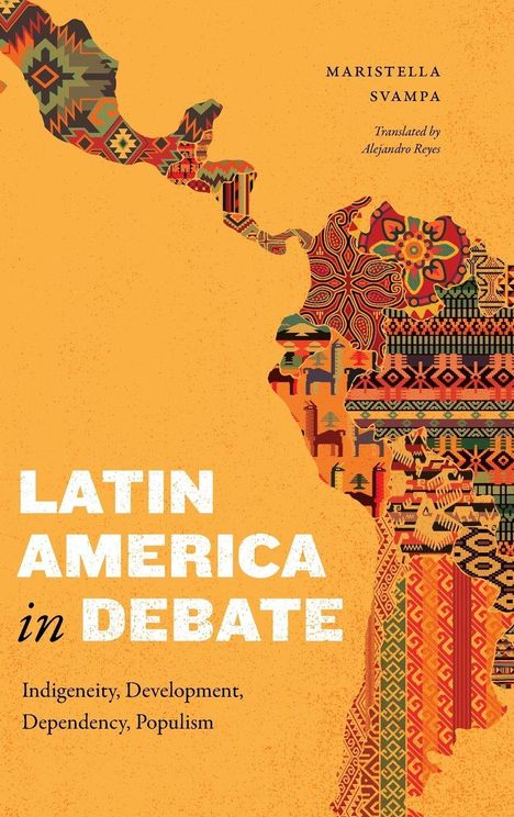 "LATIN AMERICA in DEBATE: Indigeneity, Development, Dependency, Populism. Illustration einer Karte Lateinamerikas mit Mustern."