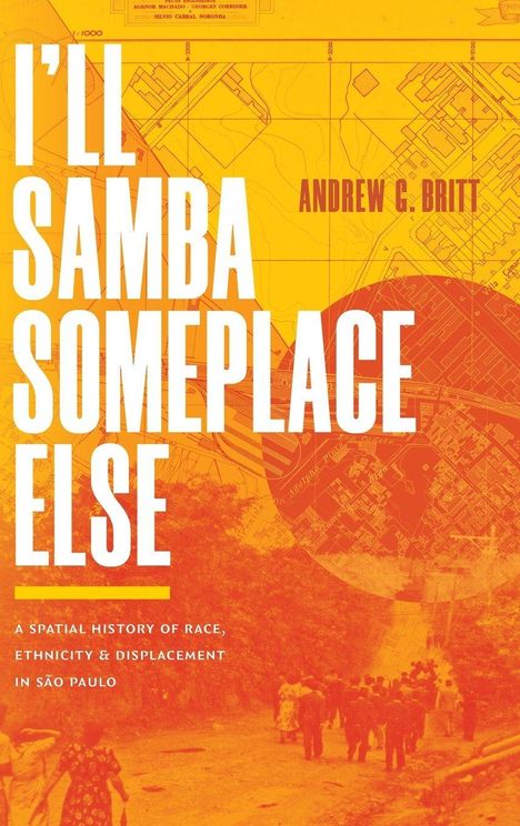 "I'LL SAMBA SOMEPLACE ELSE", Andrew C. Britt. Karte mit Menschenmenge darunter. Orange-gelbes Farbschema.
