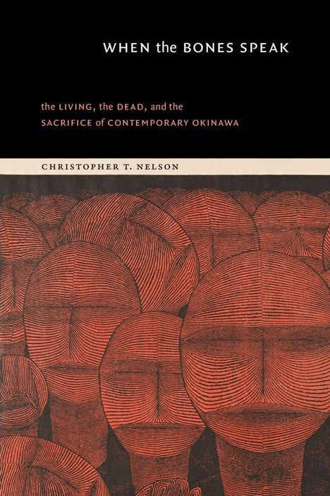Buchtitel: "WHEN the BONES SPEAK". Autor: Christopher T. Nelson. Illustration mit abstrakten, rot-schwarzen Gesichtern.