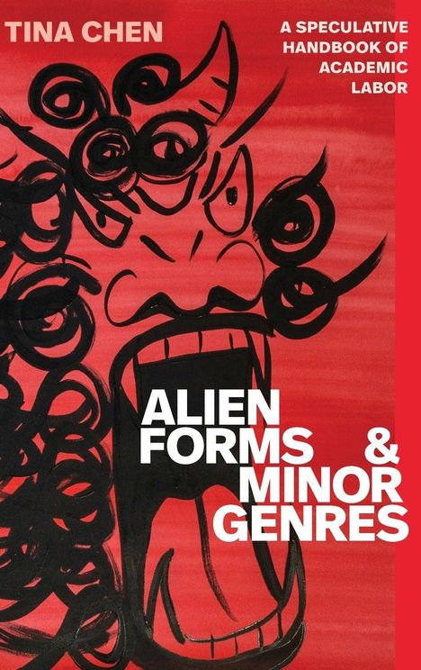 „Tina Chen“ und „Alien Forms & Minor Genres“. Illustration zeigt ein abstraktes, schwarz-rotes Gesicht auf rotem Hintergrund.
