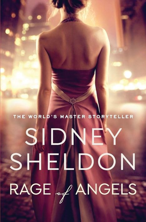 Der Text lautet: "The World's Master Storyteller, Sidney Sheldon, Rage of Angels." Eine Frau in einem eleganten Kleid in einer Stadtansicht.