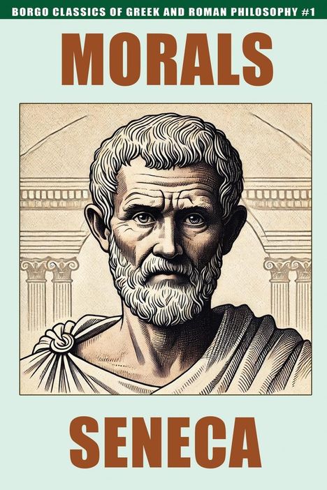 Seneca: Morals, Buch