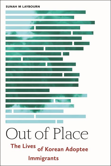 Sunah M Laybourn: Out of Place, Buch