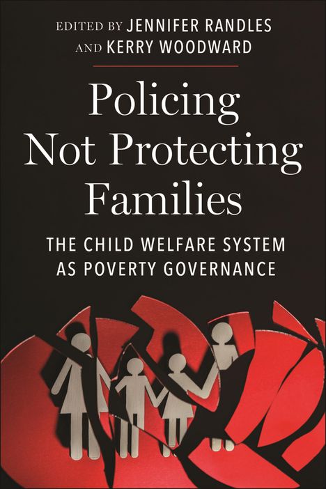 Policing Not Protecting Families, Buch