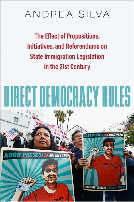 Titel: Andrea Silva, "Direct Democracy Rules". Thema: Einwanderungsgesetzgebung. Unten: Menschen in einer Demonstration.