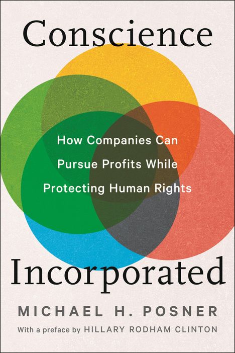 Michael H Posner: Conscience Incorporated, Buch