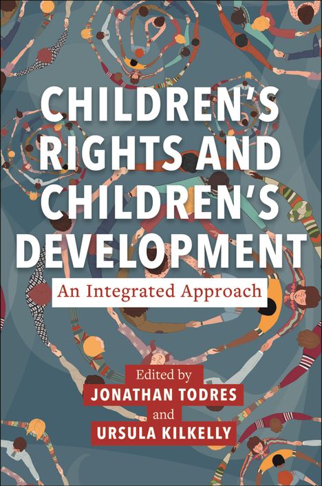 Children's Rights and Children's Development: An Integrated Approach, Buch